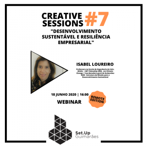 Creative session #7 – “Desenvolvimento sustentável e resiliência empresarial”