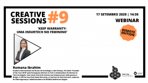 Próximo evento: #9 Creative session -‘Keep Warranty: uma Insurtech no Feminino’