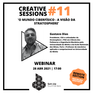 #11 Creative session – ‘O Mundo Ciberfísico – a Visão da Stratosphere’