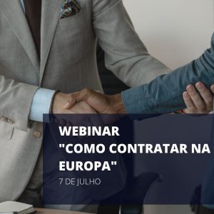 Webinar “Como contratar na Europa!”