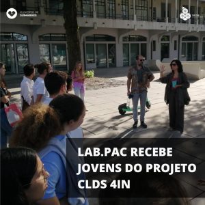 Lab.Pac recebe jovens do projeto CLDS 4IN