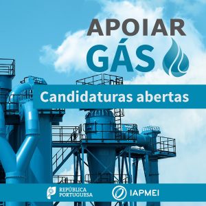 Apoiar Gás | Novo regulamento, nova fase de candidaturas e incremento dos apoios