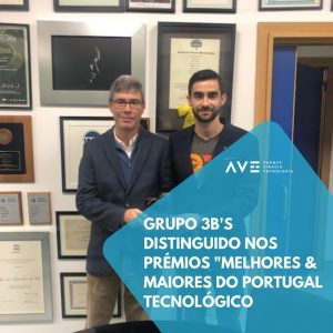 3B’s distinguido nos prémios ‘Os Melhores e Maiores do Portugal Tecnológico’