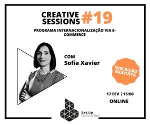 Creative Session #19 | Programa internacionalização via E-commerce