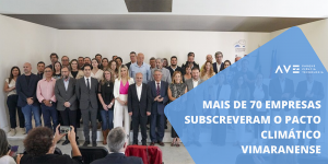Mais de 70 empresas subscreveram o Pacto Climático Vimaranense