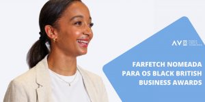 Farfetch nomeada para o Black British Business Awards