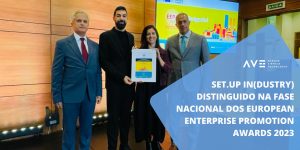 Set.Up In(dustry) distinguido na fase nacional dos European Enterprise Promotion Awards 2023