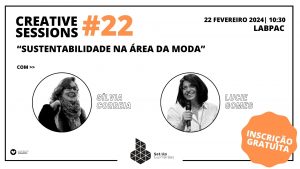 “Sustentabilidade na área da moda” em destaque na Creative Session #22 da Set.Up Guimarães
