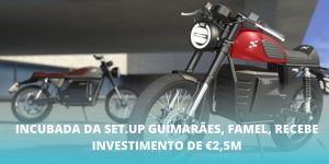 Incubada da Set.Up Guimarães, Famel, recebe investimento de €2,5M