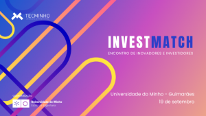 InvestMatch: apresentação de 7 ideias de negócio no dia 19 de setembro