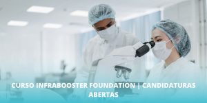 Curso InfraBooster Foundation | Candidaturas abertas