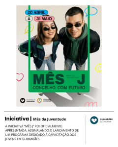 Mês J: Jovens, Futuro e Ação em Guimarães